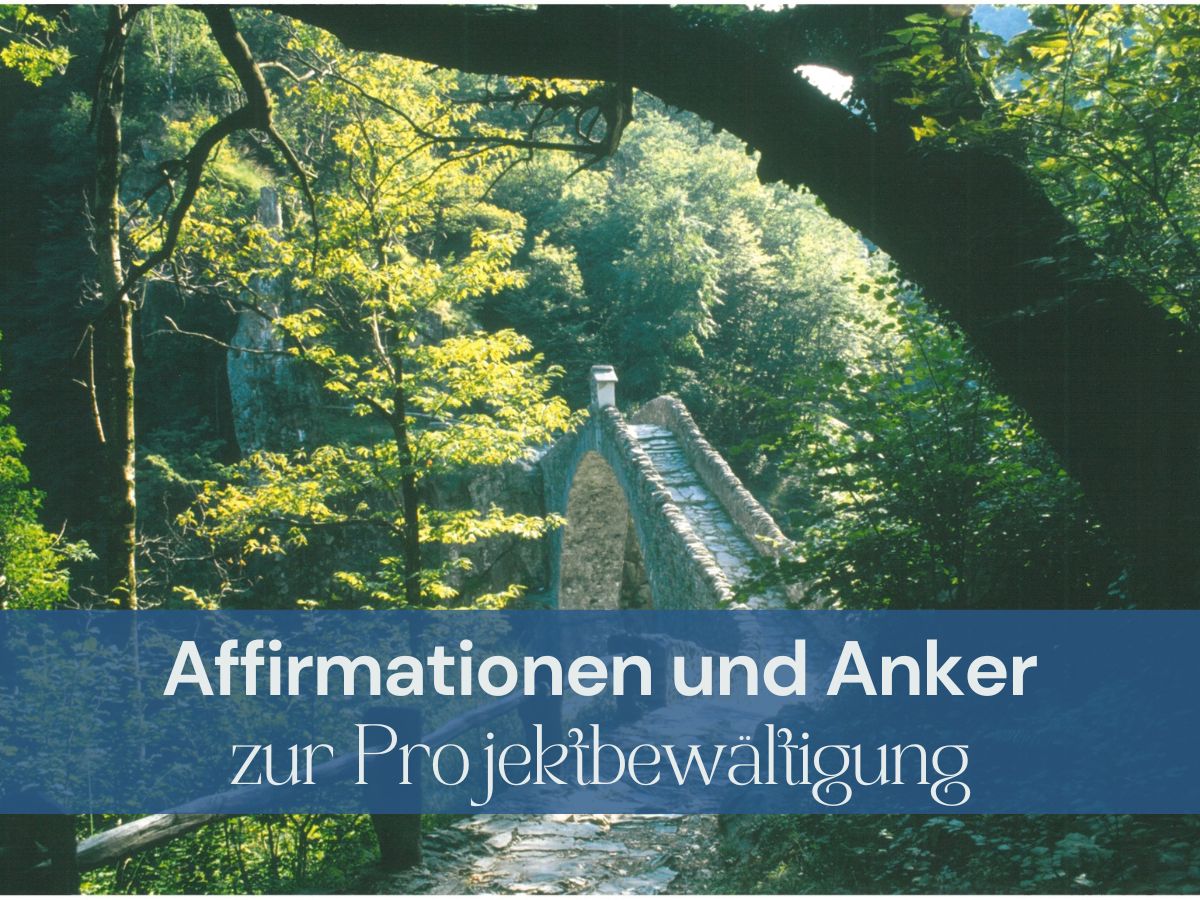 Affirmationen und Anker